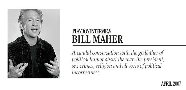 Playboy-Interview - Bill Maher