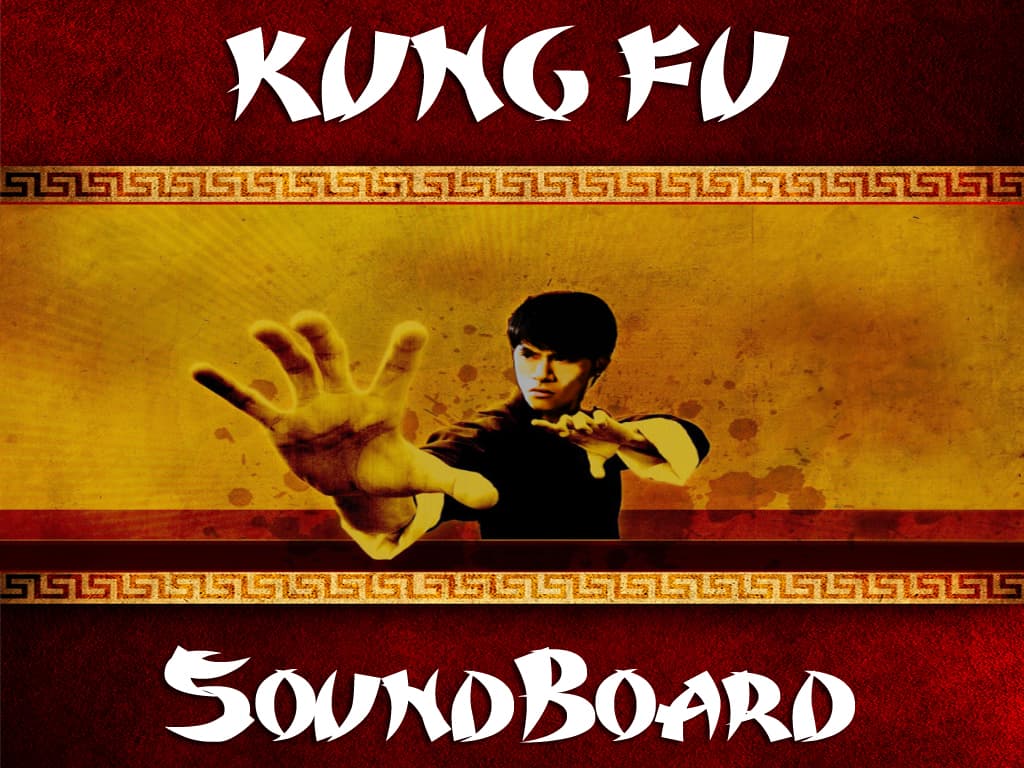 Kung Fu Soundboard