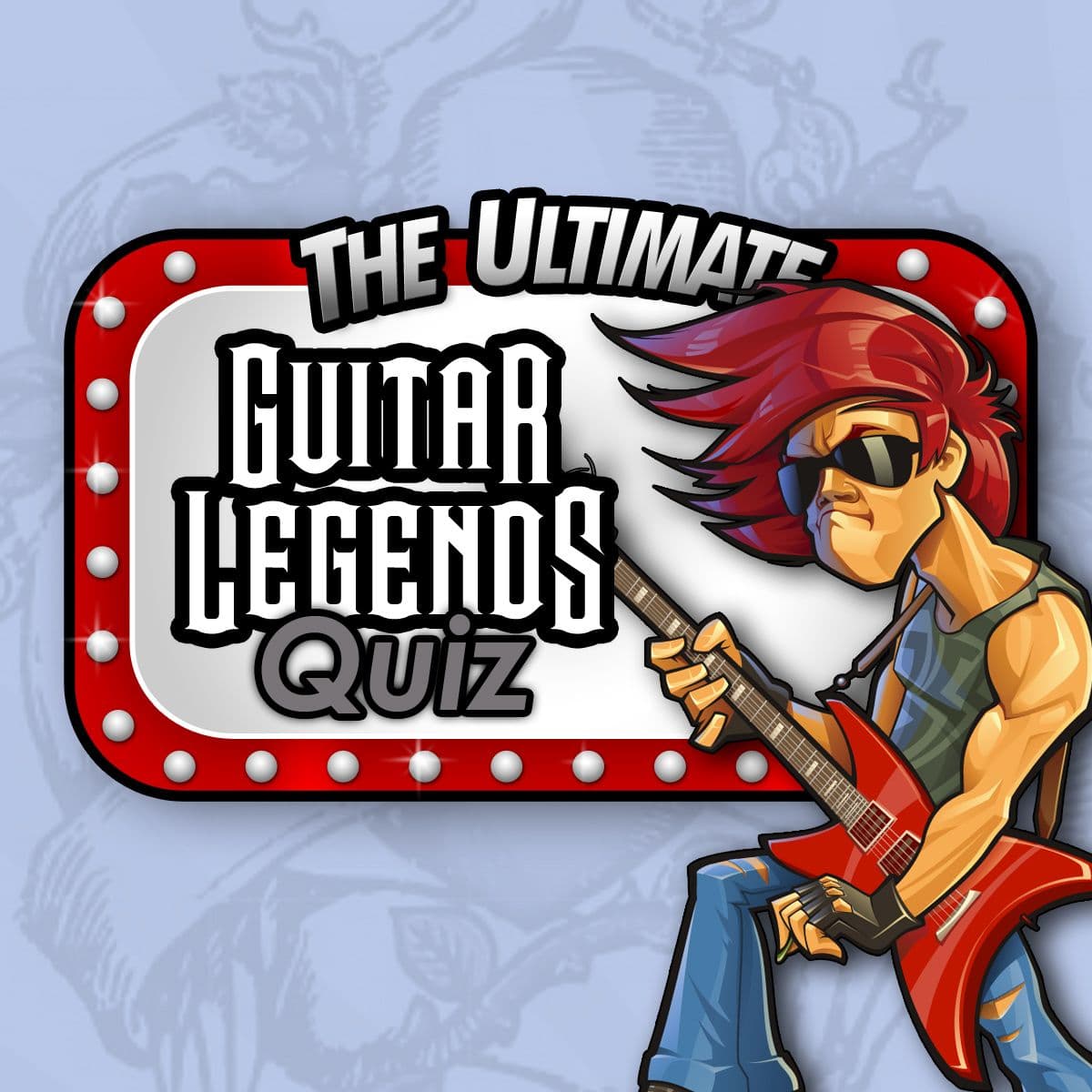 The Ultimate Guitar Legends Quiz