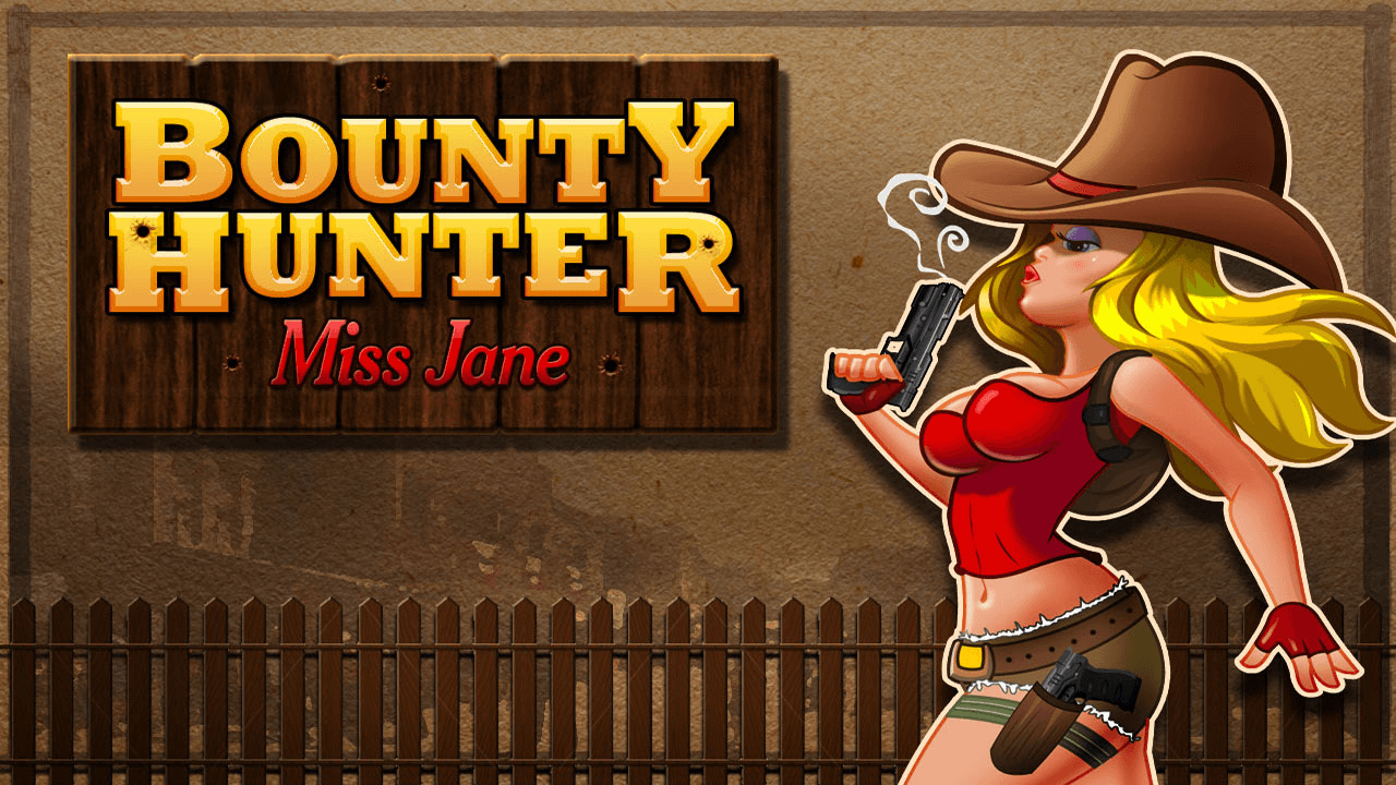 Bounty Hunter - Miss Jane