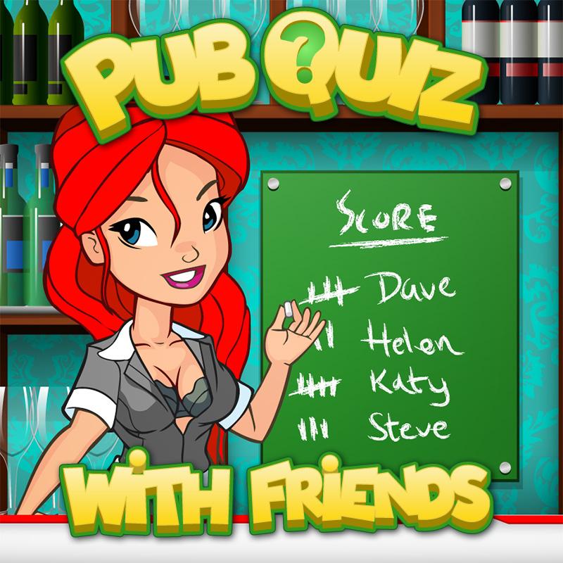 Pub Quiz with Friends
