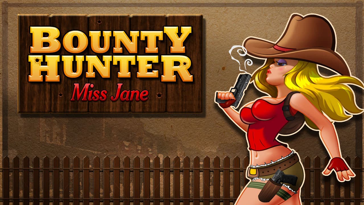 Bounty Hunter - Miss Jane